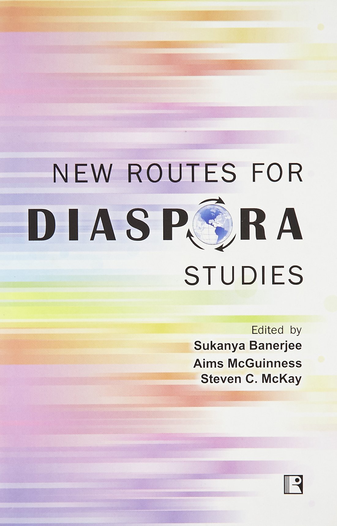 New Routes for Diaspora Studies - Retail Maharaj