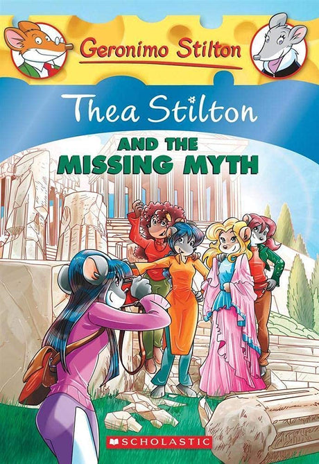 Thea Stilton and the Missing Myth - Retail Maharaj