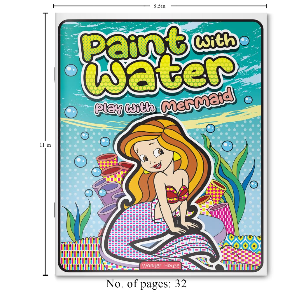 Paint with Water – Play with Mermaids Magical Painting Fun with Just Water | Ages 3–6 | Mess-Free Art for 2+ Hours of Imagination & Color Play - Retail Maharaj