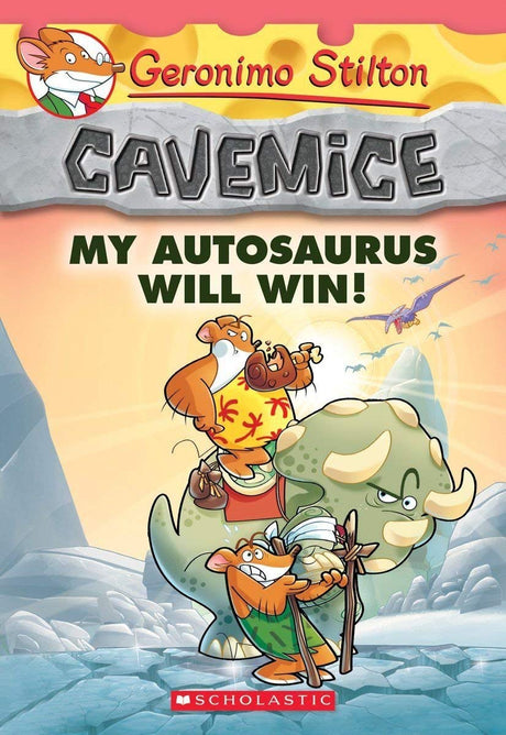 GERONIMO STILTON - CAVEMICE#10 MY AUTOSAURUS WILL WIN - Retail Maharaj