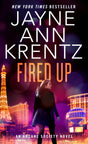 Fired Up: Book One in the Dreamlight Trilogy: 7 (An Arcane Society Novel) - Retail Maharaj
