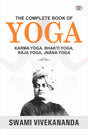 The Complete Book of Yoga : Karma Yoga, Bhakti Yoga, Raja Yoga, Jnana Yoga - Retail Maharaj
