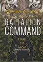 Battalion Command (Revised Edition): Dare to Lead - Retail Maharaj