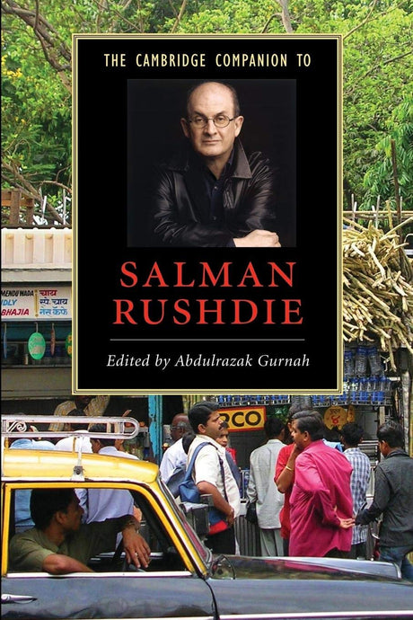 The Cambridge Companion to Salman Rushdie (Cambridge Companions to Literature) - Retail Maharaj