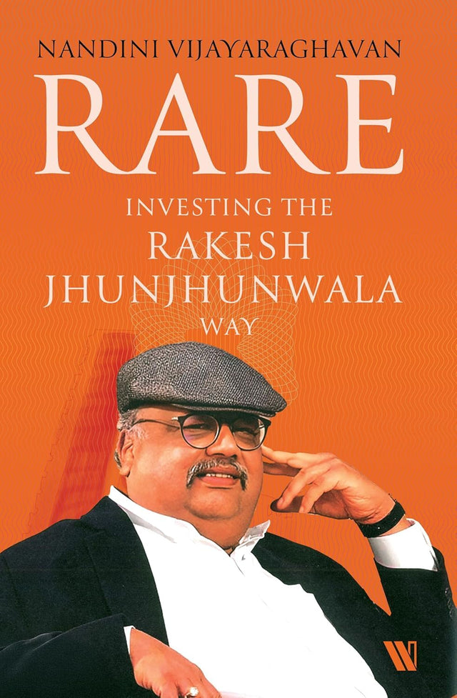 Rare: Investing the Rakesh Jhunjhunwala Way | A Guide to stock Market Investing, Finance & Entrepreneurship - Retail Maharaj