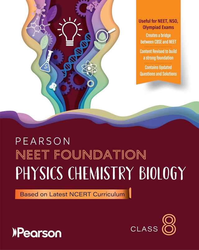 Pearson'26 NEET Foundation Grade 8|Physics, Chemistry, and Biology| For NEET, NSO, Olympiad exams| well-defined explanations, comprehensive diagrams - Retail Maharaj