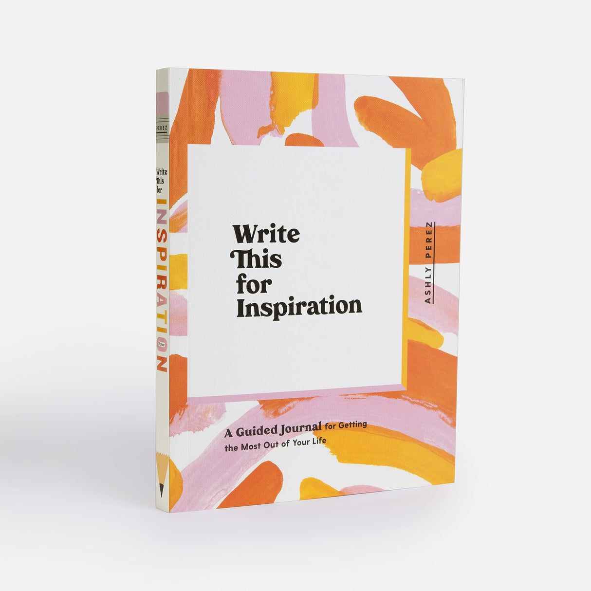 Write This for Inspiration: A Guided Journal for Getting the Most Out of Your Life - Retail Maharaj