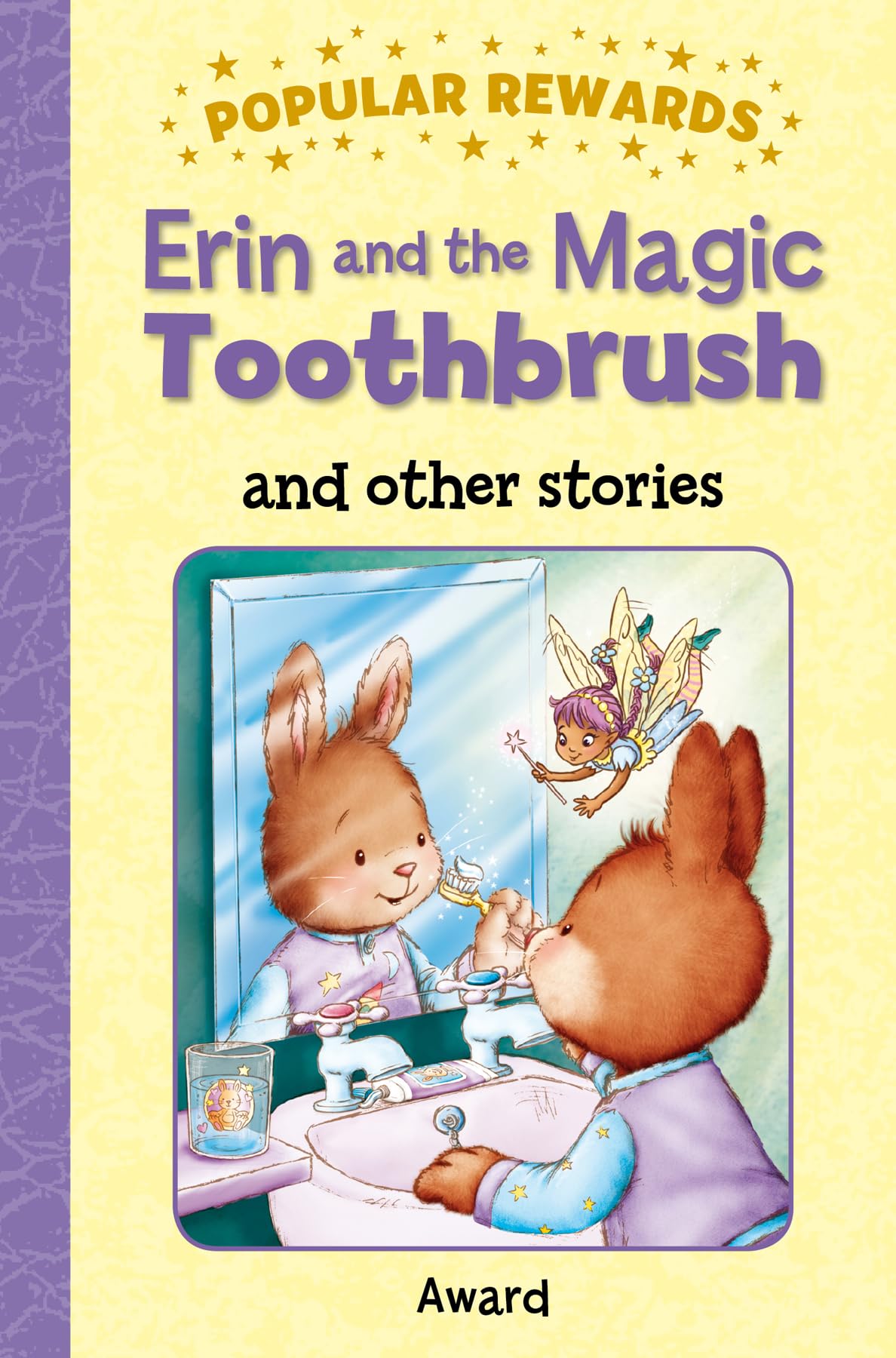 Erin and the Magic Toothbrush: And Other Stories - Retail Maharaj