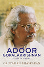 Adoor Gopalakrishnan: A Life In Cinema - Retail Maharaj