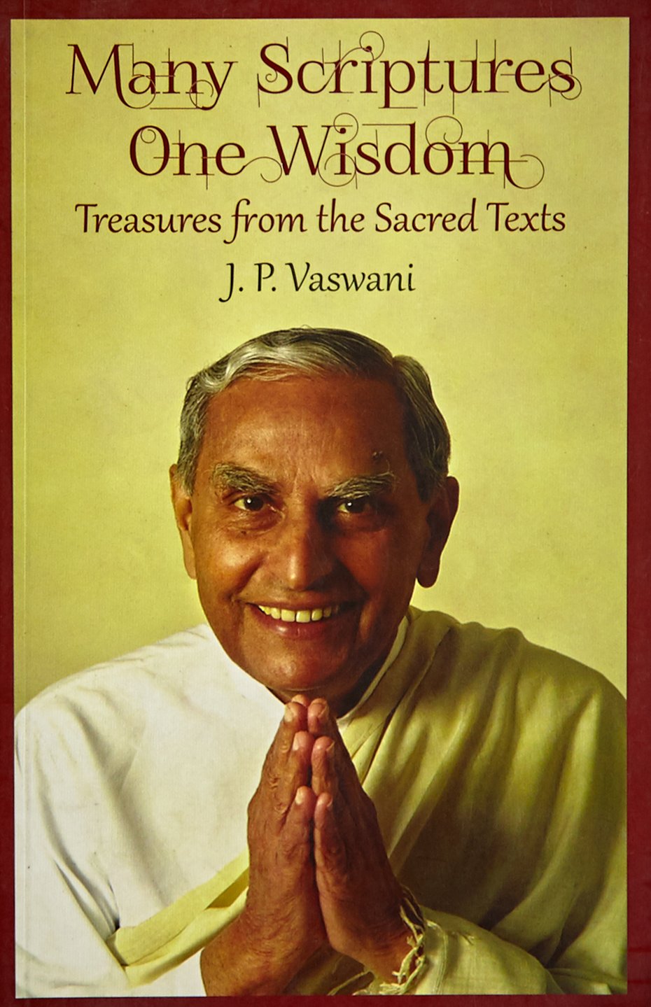 Many Scriptures,One Wisdom - Retail Maharaj