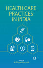 HEALTH CARE PRACTICES IN INDIA - Retail Maharaj