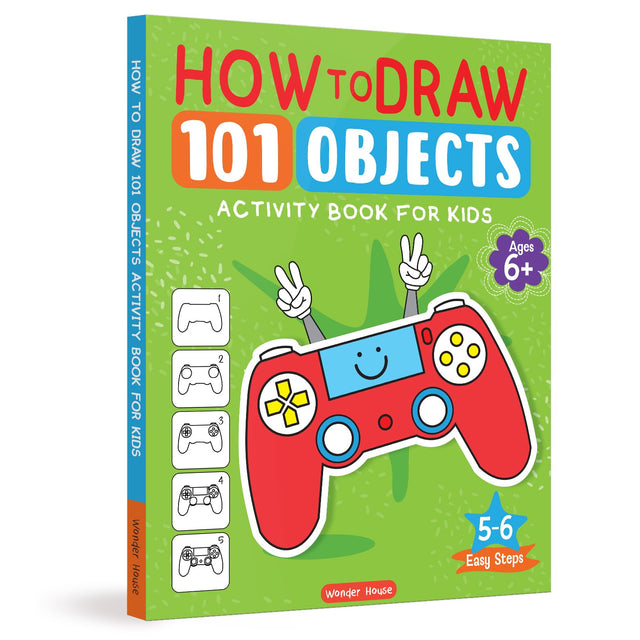 How to Draw: 101 Objects | Step-by-Step Drawing Activity Book for Kids | Ages 5+ | Build Creativity, Focus & Fine Motor Skills - Retail Maharaj