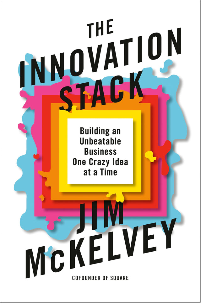 The Innovation Stack: Building an Unbeatable Business One Crazy Idea at a Time - Retail Maharaj