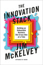 The Innovation Stack: Building an Unbeatable Business One Crazy Idea at a Time - Retail Maharaj