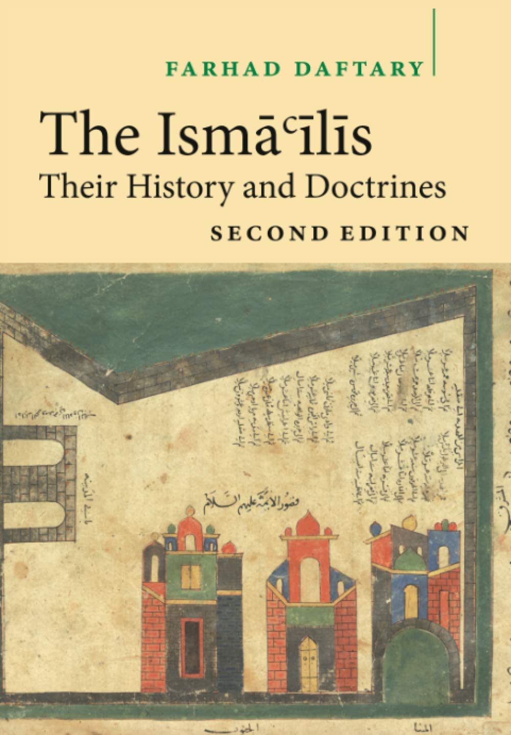 The Isma'ilis: Their History and Doctrines - Retail Maharaj