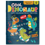 Cool Dinosaur Copy Coloring Book For Kids - Retail Maharaj