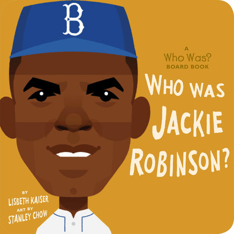 Who Was Jackie Robinson?: A Who Was? Board Book - Retail Maharaj