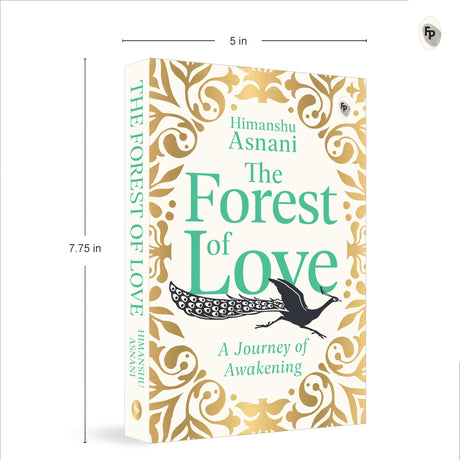 The Forest of Love: A Journey of Awakening by Himanshu Asnani - Retail Maharaj