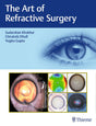 The Art of Refractive Surgery - Retail Maharaj