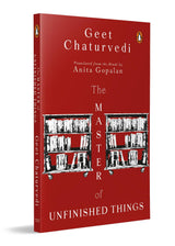 The Master of Unfinished Things - Retail Maharaj