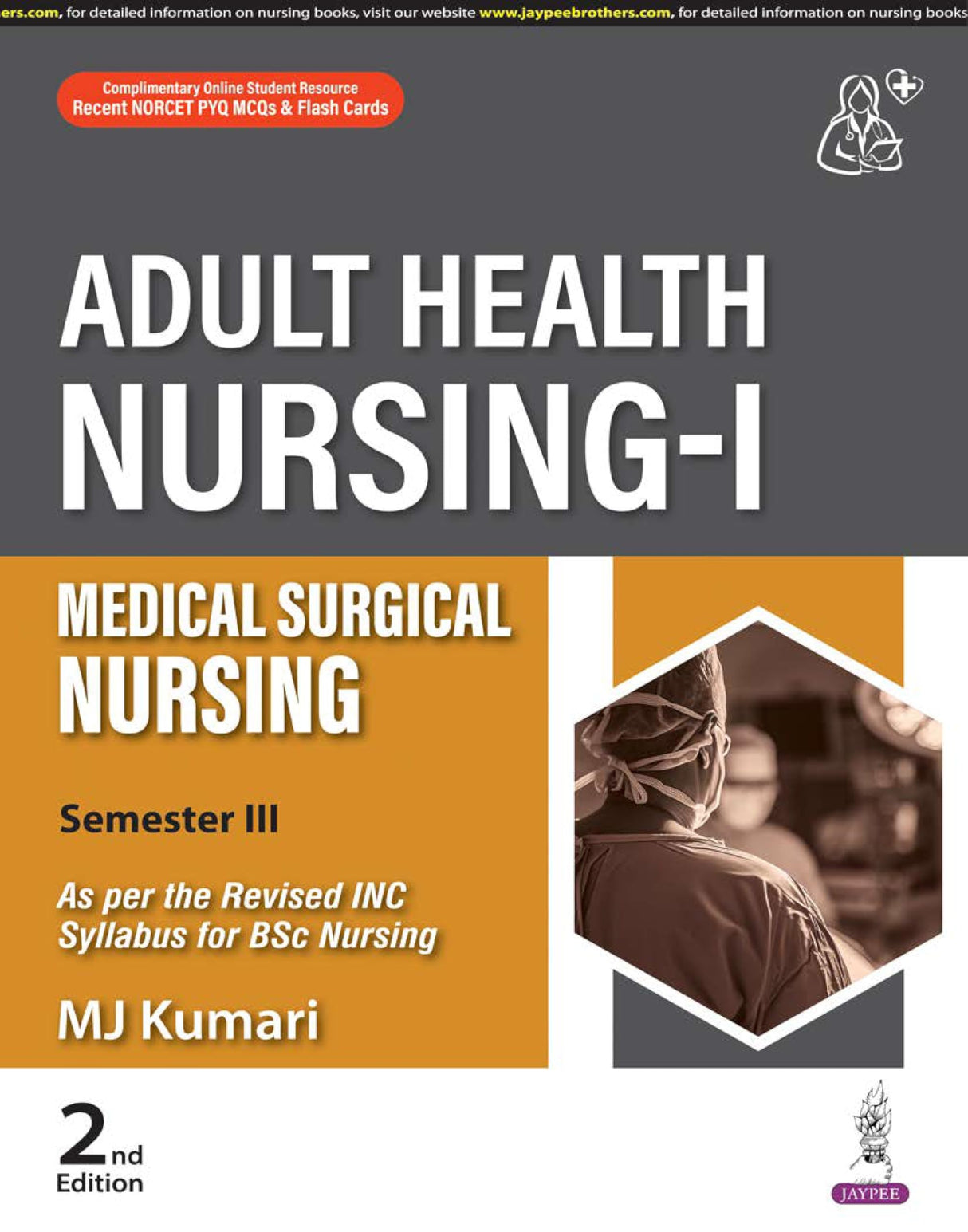 ADULT HEALTH NURSING-I (MEDICAL SURGICAL NURSING) - Retail Maharaj