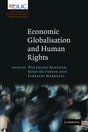 Economic Globalisation and Human Rights: EIUC Studies on Human Rights and Democratization (European Inter-University Centre for Human Rights and Democratisation) - Retail Maharaj