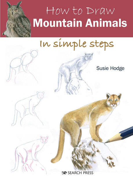 How to Draw: Mountain Animals: In Simple Steps - Retail Maharaj