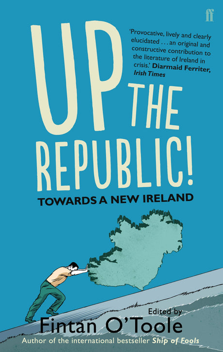 Up the Republic!: Towards a New Ireland - Retail Maharaj