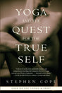 Yoga and the Quest for the True Self - Retail Maharaj