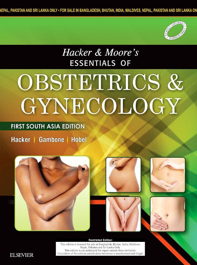 Hacker & Moore's Essentials Of Obstetrics And Gynecology: First South Asia Edition - Retail Maharaj