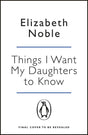 Things I Want My Daughters to Know - Retail Maharaj