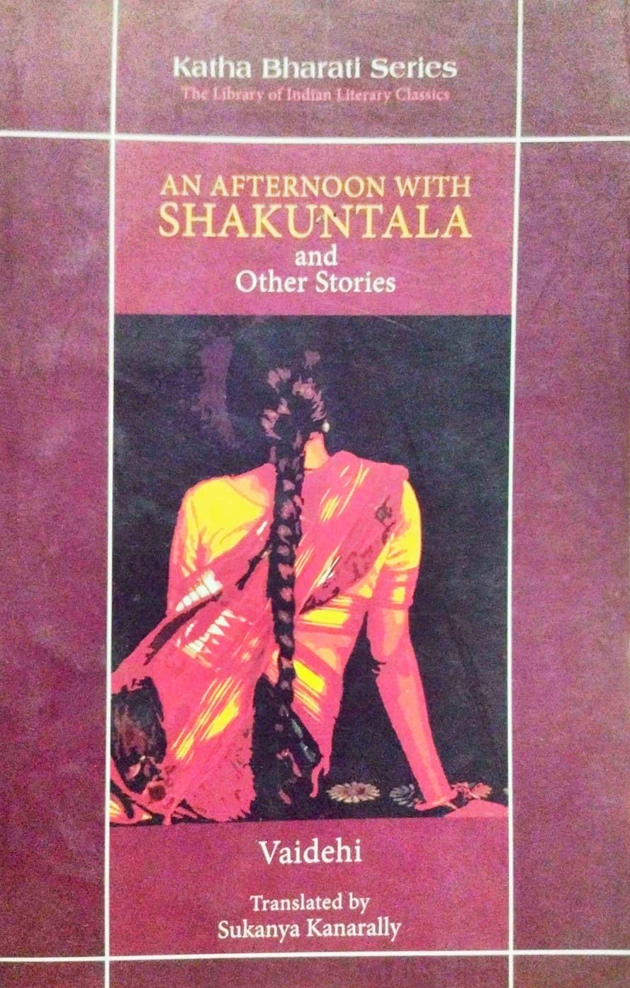 An Afternoon with Shakuntala and Other Stories (English Version)