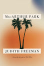 MacArthur Park: A Novel - Retail Maharaj