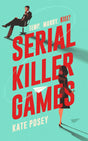 Serial Killer Games: The BRAND NEW funny, sexy rom com with a heart of darkness for 2025 - Retail Maharaj
