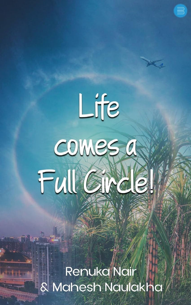 Life comes a Full Circle! - Retail Maharaj