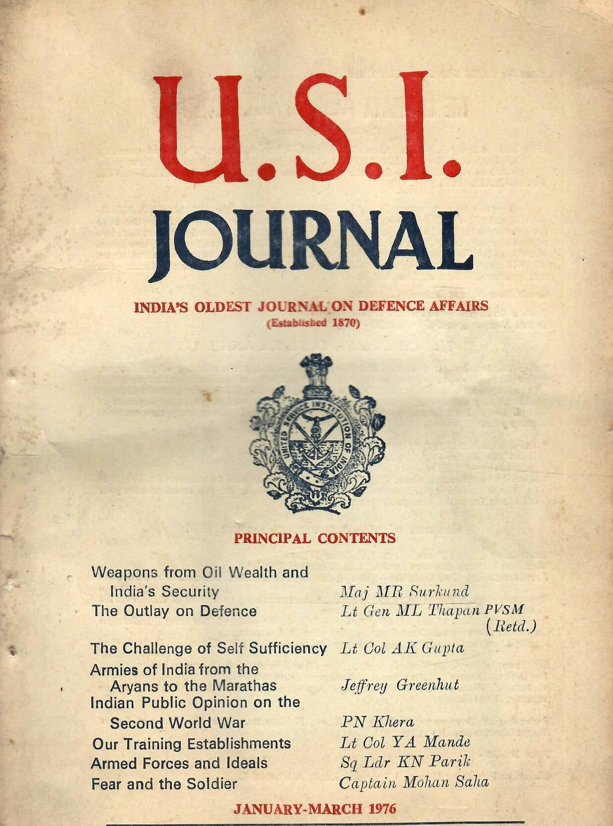 U.S.I. Journal - India's Oldest Journal On Defence Affairs - January 1976 To December 1976 ( Set Of 4 Issues )