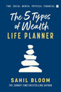 The 5 Types of Wealth Life Planner - Retail Maharaj