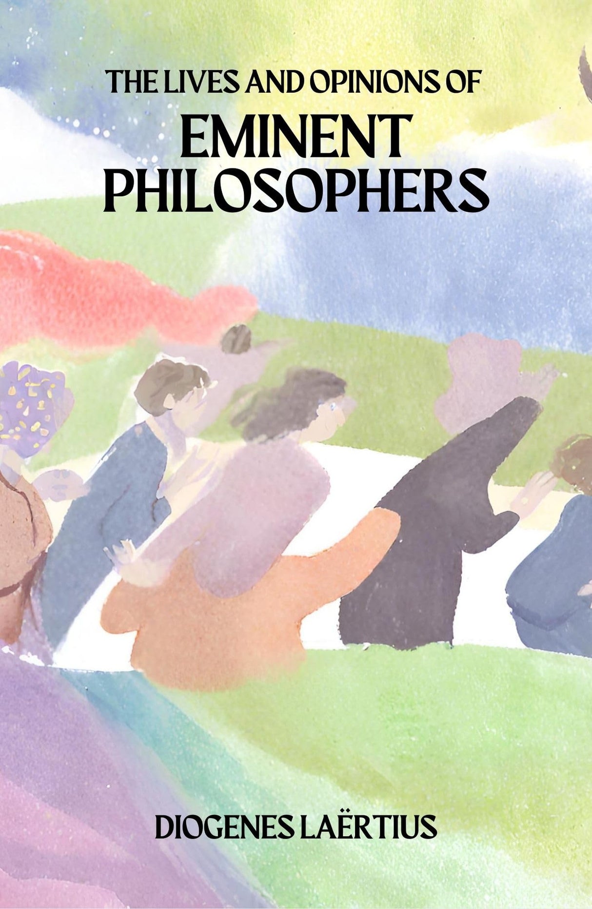 The Lives and Opinions of Eminent Philosophers - Retail Maharaj
