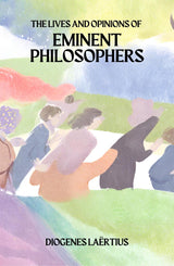 The Lives and Opinions of Eminent Philosophers - Retail Maharaj