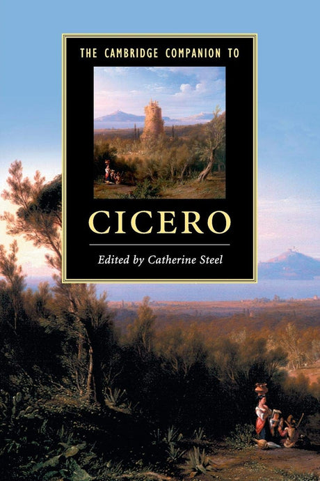 THE CAMBRIDGE COMPANION TO CICERO (Cambridge Companions to Literature) - Retail Maharaj