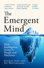 The Emergent Mind: How Intelligence Arises in People and Machines - Retail Maharaj