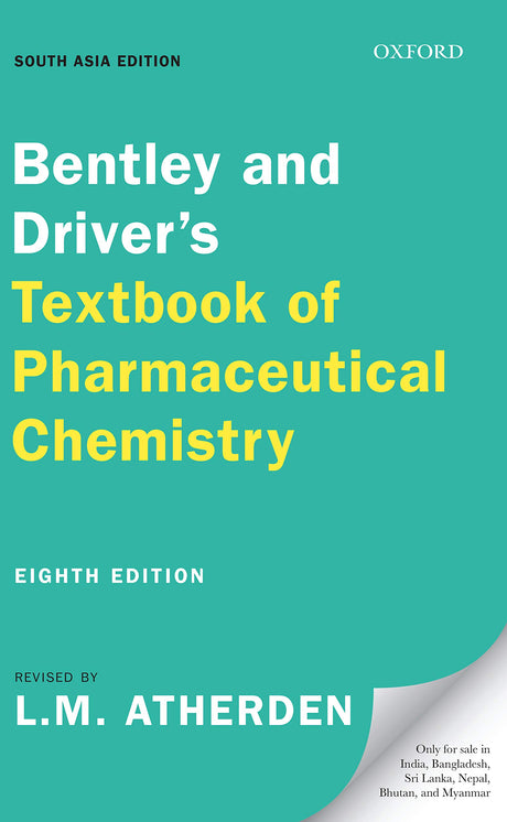 BENTLEY AND DRIVER’S TEXTBOOK OF PHARMACEUTICAL CHEMISTRY, 8TH EDITION - Retail Maharaj