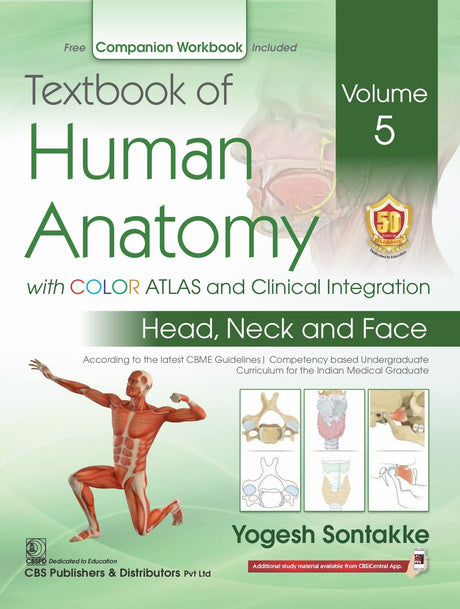 Textbook Of Human Anatomy With Color Atlas And Clinical Integration 2 Vol Set (Vol 5- Head Neck And Face And Vol 6-Brain) With Companion Workbook (Pb 2024) - Retail Maharaj