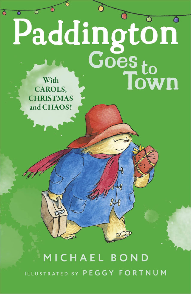 Paddington Goes To Town: The funny adventures of everyone’s favourite bear, Paddington, now a major movie star! - Retail Maharaj