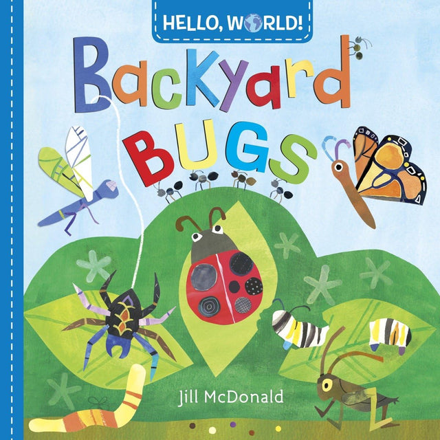 Hello, World! Backyard Bugs - Retail Maharaj