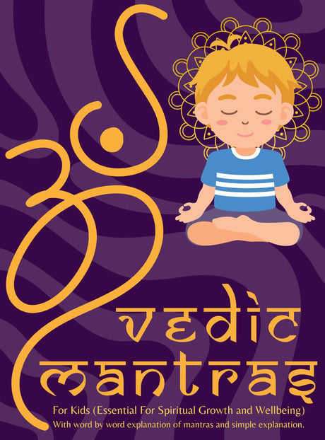 Children's Set For Spiritual Growth; Set of 5 Books; Hanuman Chalisa for Children; Vedic Mantras For children; The Vedic Lifestyle Book; Bhagavadgita ... Our Rich Vedic Culture; Gifting Ready - Retail Maharaj