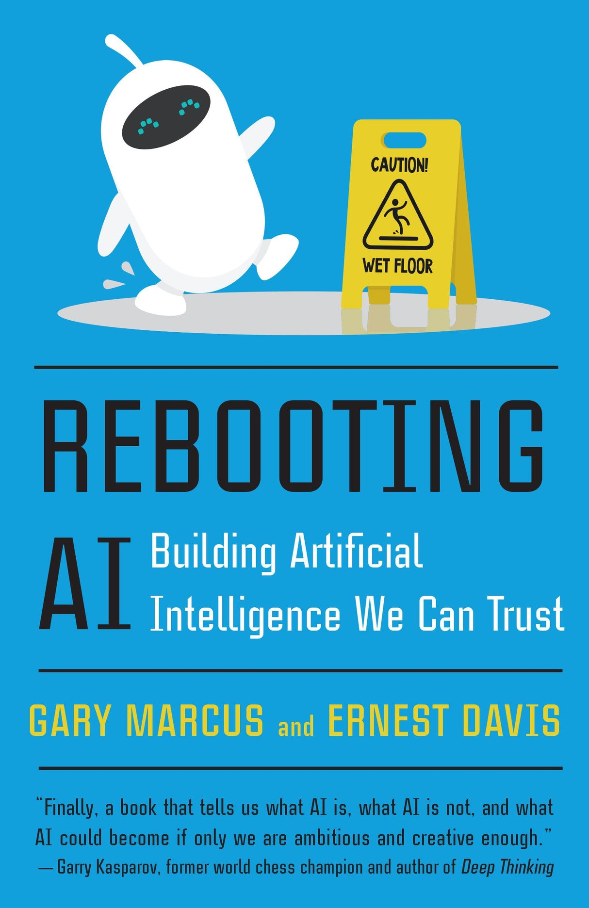 Rebooting AI: Building Artificial Intelligence We Can Trust - Retail Maharaj