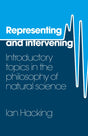 Representing and Intervening: Introductory Topics in the Philosophy of Natural Science - Retail Maharaj
