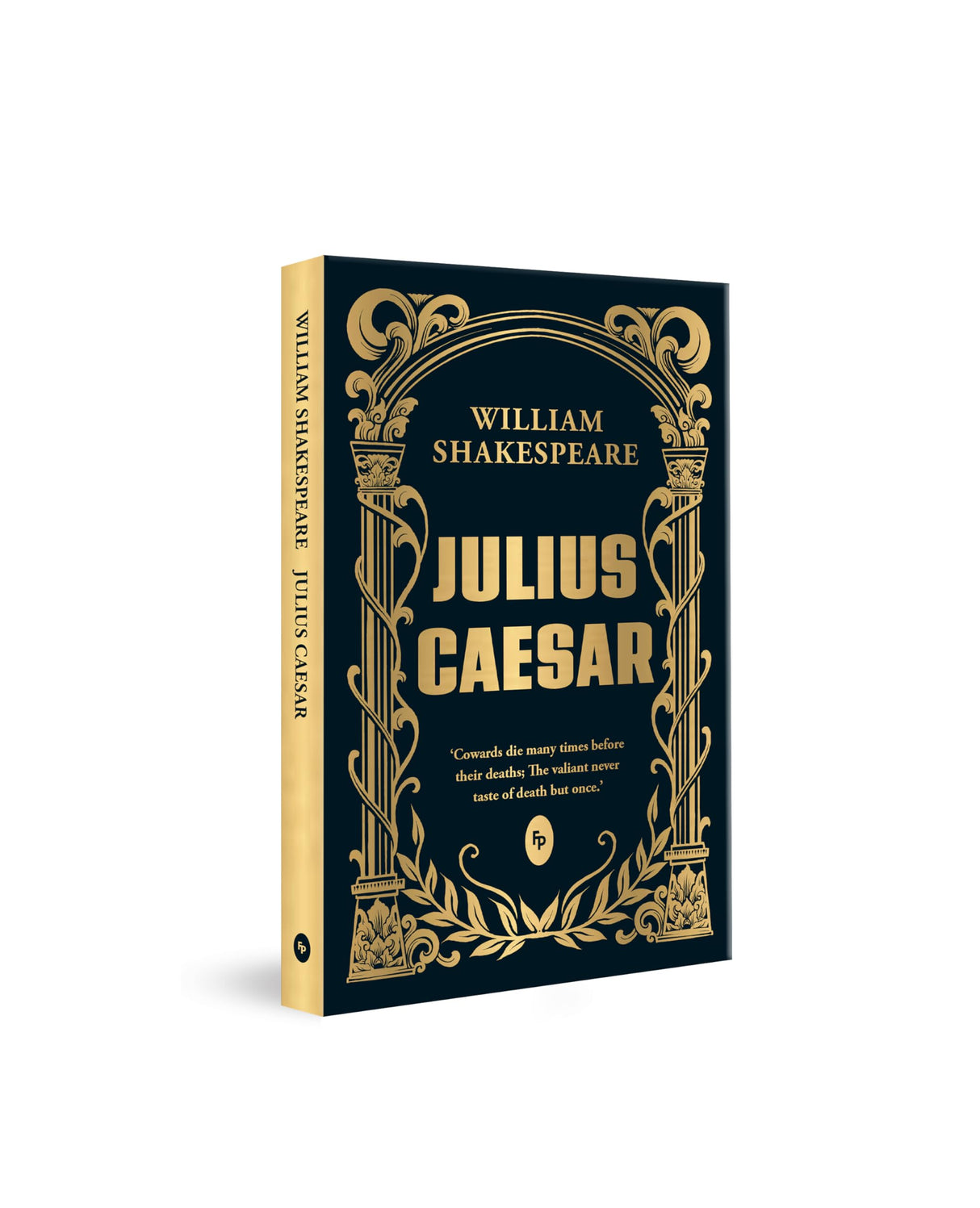 Julius Caesar by William Shakespeare - Timeless Tale of Betrayal & Loyalty Masterpice on Ambition & Power,Tragedy,Historical Drama,Classic Literature,Must-read for Shakespeare Enthusiasts - Retail Maharaj