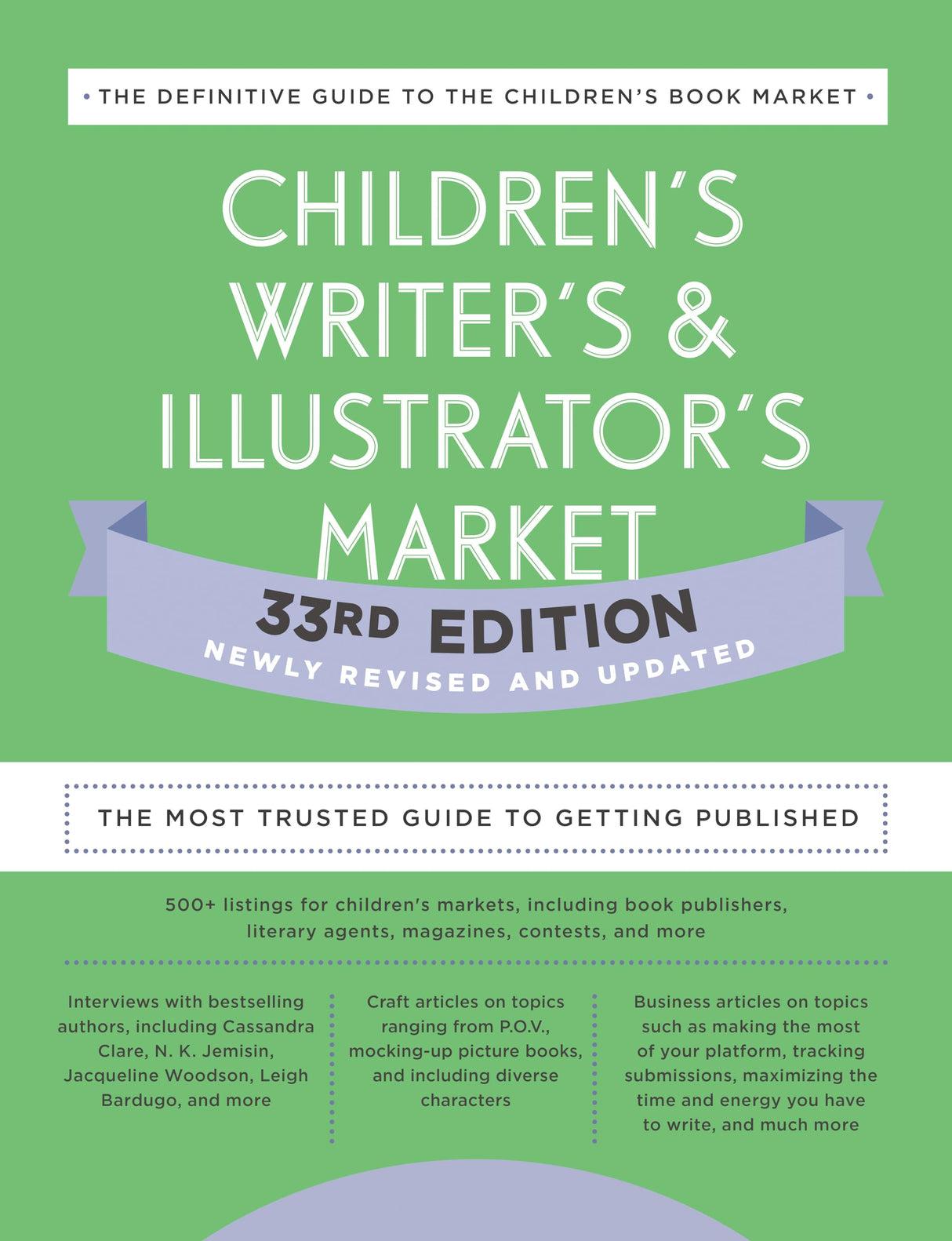 Children's Writer's & Illustrator's Market 33rd Edition: The Most Trusted Guide to Getting Published (Children's Writer's and Illustrator's Market) - Retail Maharaj